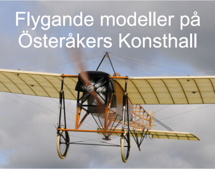 Utställning av flyghistoriska flygplansmodeller i Österåker