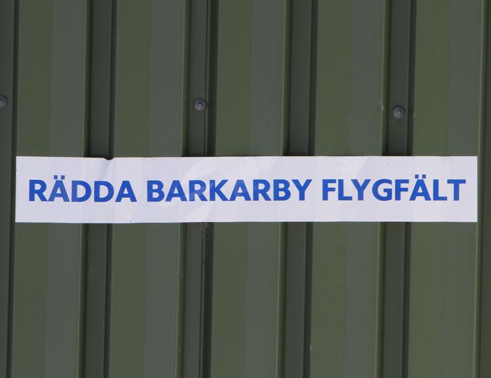 ”RÄDDA BARKARBY FLYGFÄLT” – är tyvärr för sent nu… Foto: Gunnar Åkerberg.