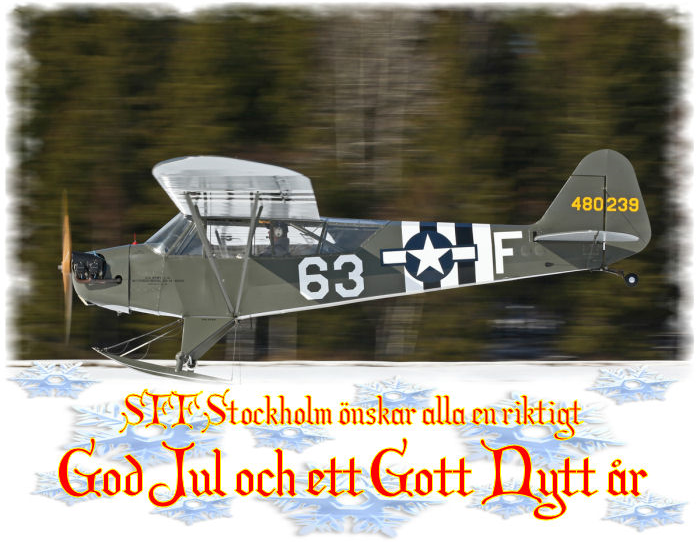 SFF Stockholm önskar alla en riktigt God Jul och ett Gott Nytt år! En vintrig bild på en Piper Cub med skidor pryder årets julkort! Foto: Gunnar Åkerberg.