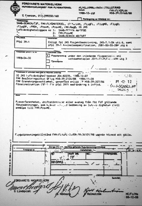 Flygutprovningstillståndet för provflygplanet 39-1, daterat 1988-12-08 dagen innan den första provflygningen som genomfördes av Stig Holmström den 9 december 1988. Foto: Gunnar Åkerberg